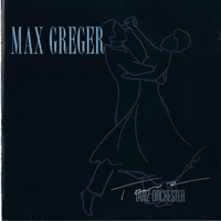 Max Greger - 40 Jahre (CD 2)