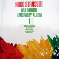 Strasser, Hugo - Das Goldene Haus-Party Album II (CD 1)