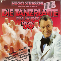 Strasser, Hugo - Die Tanzplatte Des Jahres 80