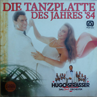 Strasser, Hugo - Die Tanzplatte Des Jahres '84