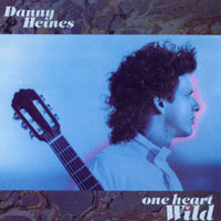 Heines, Danny - One Heart Wild