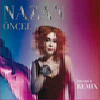 Oncel, Nazan - Hayvan'a Remix (Cd 2)