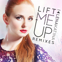 Katina, Lena - Lift Me Up (Remixes)