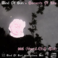 Wind Of Buri - Moments Of Life, Vol. 008: Vocal - Chill Mix (CD 2)