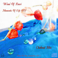 Wind Of Buri - Moments Of Life, Vol. 027: Chillout Mix (CD 2)