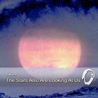 Yakuro - The Stars Also Looking At Us (CD 2)