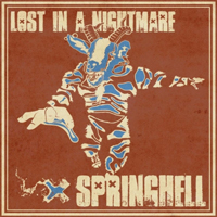 Spring Hell - Lost In A Nightmare