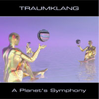 Traumklang - A Planet's Symphony