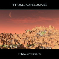 Traumklang - Raumzeit, 2009 Reissue