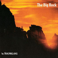 Traumklang - The Big Rock (EP)