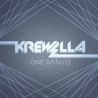 Krewella - One Minute (Single)