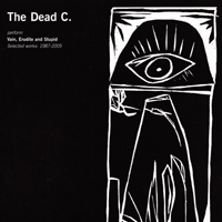 The Dead C - Vain, Erudite And Stupid (CD 2)