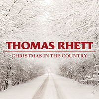 Rhett, Thomas - Christmas In The Country (Single)