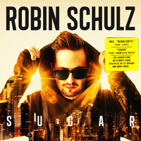Robin Schulz - Sugar (Deluxe Edition) [CD 1]