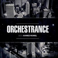 Ahmed Romel - Orchestrance (Radioshow) - Orchestrance 106 (03-12-2014)