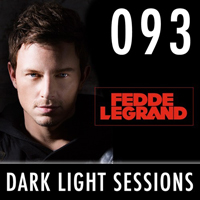 Fedde Le Grand - Dark Light Sesssions (Radioshow) - Dark Light Sessions 093 (19-05-2014)
