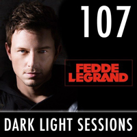 Fedde Le Grand - Dark Light Sesssions (Radioshow) - Dark Light Sessions 107 (29-08-2014)