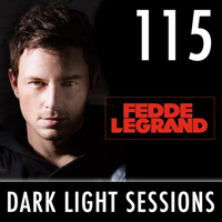Fedde Le Grand - Dark Light Sesssions (Radioshow) - Dark Light Sessions 115 (27-10-2014) (ADE Special)