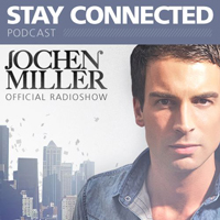 Jochen Miller - Stay Connected (Afterhours FM Radioshow) - Stay Connected 002 (2011-02-26)