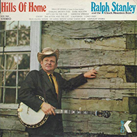 Stanley, Ralph - Hills Of Home