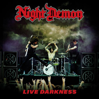 Night Demon - Live Darkness (CD 1)