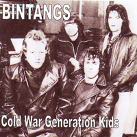 Bintangs - Cold War Generation Kids