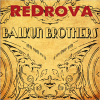 Balkun Brothers - Redrova