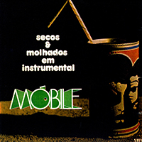 Secos & Molhados - Secos & Molhados Em Instrumental (Mobile)