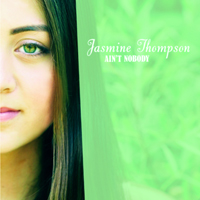 Thompson, Jasmine - Ain't Nobody