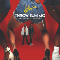 Rae Sremmurd - Throw Sum Mo (Single)