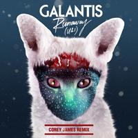 Galantis - Runaway (U & I) (Corey James Remix)