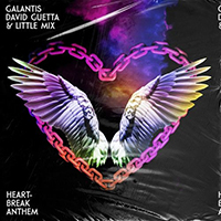 Galantis - Heartbreak Anthem (feat. David Guetta, Little Mix) (Single)
