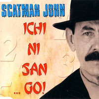 Scatman John - Ichi, Ni, San ... Go! [EP]