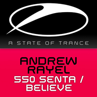 Andrew Rayel - Senta / Believe (EP)