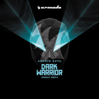 Andrew Rayel - Dark Warrior (Remix) [Single]