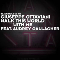 Gallagher, Audrey - Giuseppe Ottaviani feat. Audrey Gallagher - Walk This World With Me (EP) 
