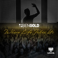 Ben Gold - Where Life Takes Us (Single)