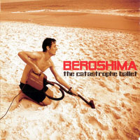 Beroshima - The Catastrophe Ballet