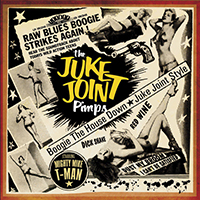 Juke Joint Pimps - Boogie The House Down - Juke Joint Style