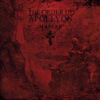 Order Of Apollyon - Moriah