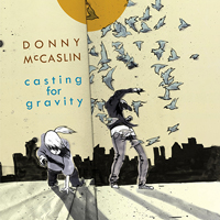 McCaslin, Donny - Casting For Gravity