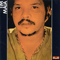 Maia, Tim - Tim Maia