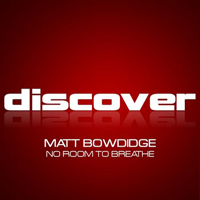 Bowdidge, Matt - No Room To Breathe