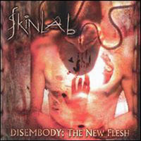Skinlab - Disembody - The New Flesh