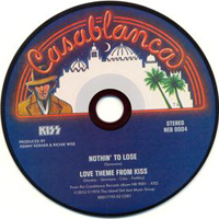 KISS - The Casablanca Singles 1974-1982 (CD 01: Nothin' To Lose / Love Theme from Kiss, 1974)