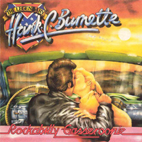 Burnette, Hank C - Rockabilly Gasseroonie