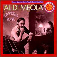 Al Di Meola - Splendido Hotel