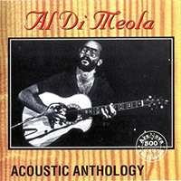 Al Di Meola - Acoustic Anthology