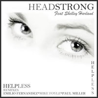 Headstrong - Helpless (Remixes) 