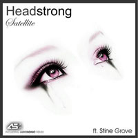 Headstrong - Headstrong feat. Stine Grove - Satellite (Remixes)